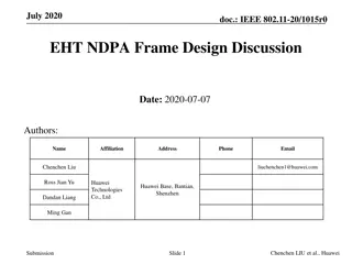 IEEE 802.11 EHT NDPA Frame Design Discussion