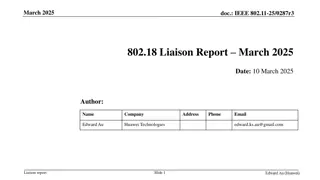 IEEE 802.11-25 Liaison Report March 2025