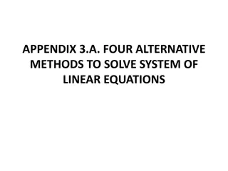 Alternative Methods to Solve Linear Equations