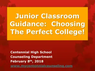 Choosing the Perfect College Guidance at Centennial High School