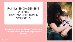 Engaging Families in Trauma-Informed Schools