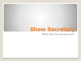 What Does a Show Secretary Do?