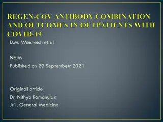 Novel Antibody Combination for Outpatients with COVID-19