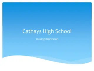 Approach to Tackling Deprivation at Cathays High School