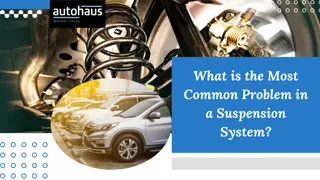What is the Most Common Problem in a Suspension System