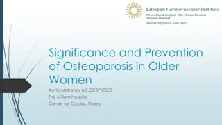 Osteoporosis in Older Women: Significance & Prevention