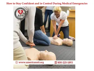 How to Stay Confident and in Control During Medical Emergencies