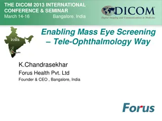 Enabling Eye Screening Through Tele-Ophthalmology