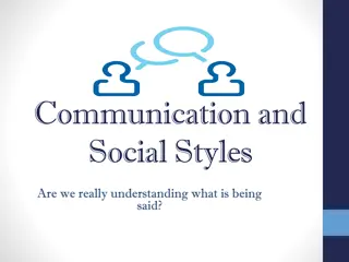 Understanding Communication and Social Styles