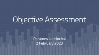Constructing Test Blueprint & Objective Assessment Overview