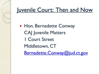 Evolution of Juvenile Court System