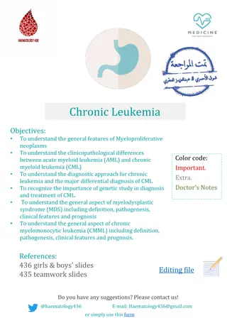Overview of Chronic Leukemia and Myeloproliferative Neoplasms