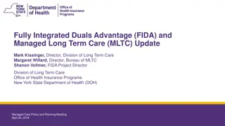 FIDA and MLTC Update Highlights