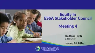 Leading for Equity in ESSA Stakeholder Council Meeting