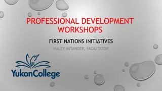 First Nations Professional Development Workshops