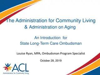Overview of the Administration for Community Living and Aging