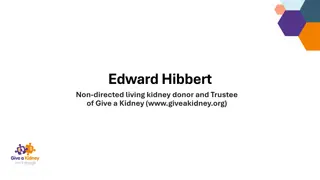 Donors' Preferences and Care Guidelines