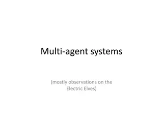 Electric Elves - Observations on Multi-Agent Systems