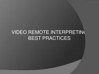 Effective Video Remote Interpreting Practices