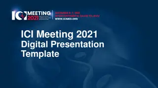 2021 ICI Meeting Digital Presentation Guidelines