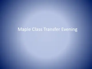 Discover Maple Class Transfer Evening Details