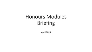 Honours Modules Briefing April 2024