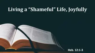 Living a Shameful Life Joyfully - The Path of Endurance