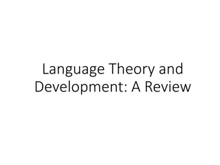 Language Theory and Development: A Review