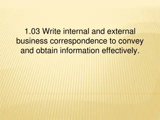Effective Business Correspondence: Types, Purposes, and Components