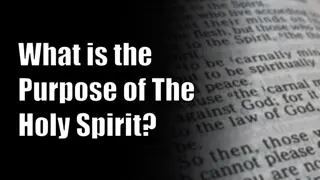 Unveiling the Holy Spirit's Role