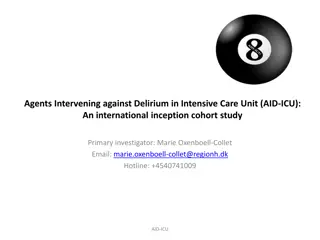 Intervening Against Delirium - AID-ICU Study Overview