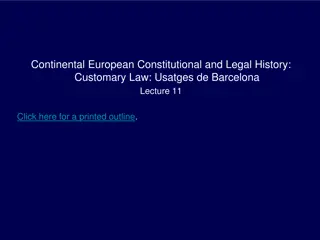Customary Law in Continental European Legal History