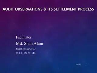 Audit Observations & Settlement Process Overview