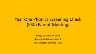 Phonics Screening Check (PSC) Overview