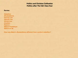 Divergence between Adam and Lucifer in Disobedience and Rebellion