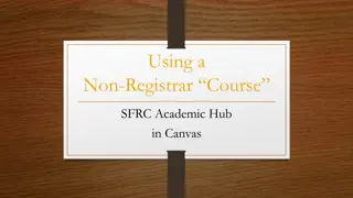 Managing Your Non-Registrar Canvas Course efficiently