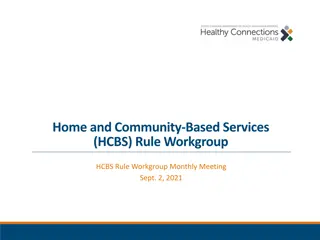 HCBS Rule Workgroup Meeting Summary Sept. 2021