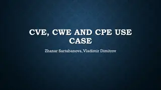Understanding CVE, CWE, and CPE - Use Cases