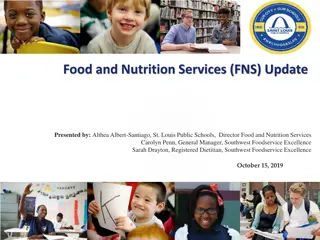 St. Louis Public Schools Food & Nutrition Services Update