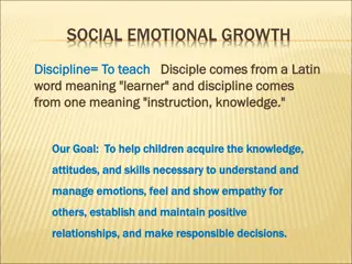 Understanding Social-Emotional Growth and Fostering Resilience