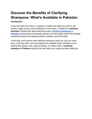 Discover the Benefits of Clarifying Shampoos What's Available in Pakistan