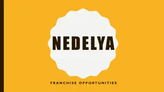 Nedelya Franchise Opportunity