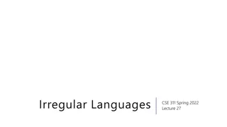 Understanding Irregular Languages and Proof Techniques in CSE