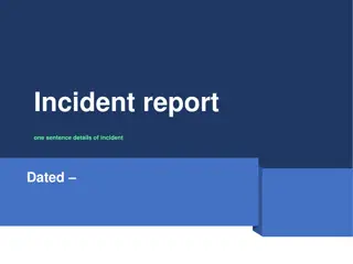 Incident Report Details and Recovery Actions