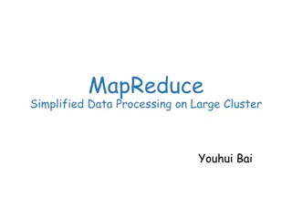 Simplified Data Processing on Large Cluster by Youhui Bai