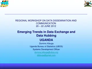 Uganda Bureau of Statistics Workshop on Data Dissemination