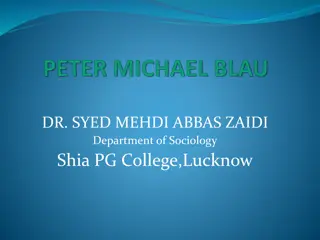 Peter Michael Blau - Sociological Contributions and Exchange Theory