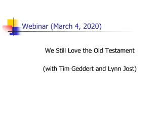 Understanding the Ongoing Value of the Old Testament
