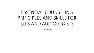 Effective Counseling Practices for SLPs and Audiologists