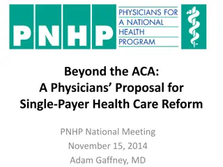 Physician's Proposal for Single-Payer Health Care Reform